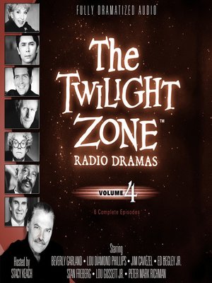 cover image of The Twilight Zone Radio Dramas, Volume 4